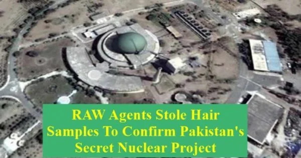 Operation Kahuta- When RAW Agents Almost Reached The Pakistan Nuclear Reactor