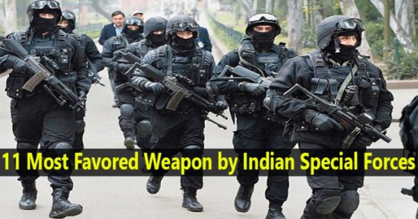 11 Most Favored Weapon by Indian Special Forces